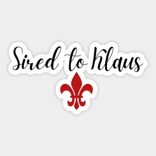 sired to klaus Sticker